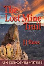 The Lost Mine Trail