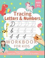 Tracing Letters and Numbers: A Fun Practice Letters and Numbers| Tracing Books for Kids Ages 3-5 | Homeschool Kindergarten, Preschool Workbooks |( Tra