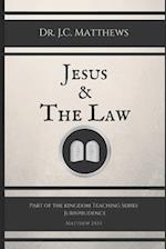 Jesus & The Law