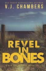 Revel in Bones