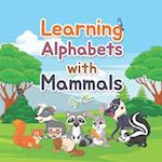 Learning Alphabets With Mammals