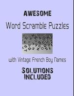 Awesome Word Scramble Puzzles with Vintage French Boy Names - Solutions included