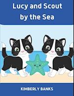 Lucy and Scout by the Sea: Book 4 in the Lucy and Scout Series 