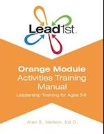 Lead1st Activities Training Manual Orange Module