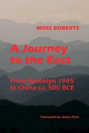 A Journey to the East