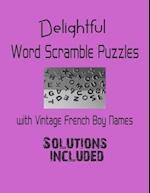 Delightful Word Scramble Puzzles with Vintage French Boy Names - Solutions included