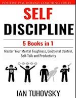 Self Discipline: 5 Books in 1: Master Your Mental Toughness, Emotional Control, Self-Talk and Productivity 