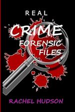 Real Crime Forensic Files