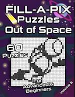 FILL-A-PIX Puzzles | Out of Space: Easy and Medium Mosaic Puzzles for Advanced and Beginners | Fun Brain Tease for Adults and Kids 