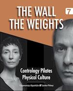 The Wall. The Weights