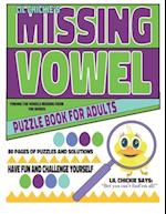 Lil Chickie's Missing Vowels