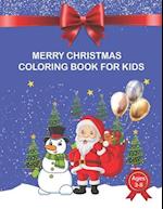 Merry Christmas Coloring Book for Kids age 3-8