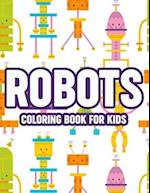 Robots Coloring Book For Kids