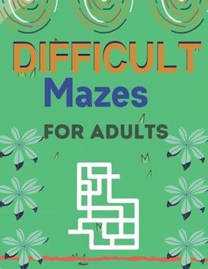 Difficult Mazes for Adults