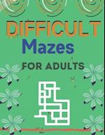 Difficult Mazes for Adults