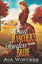 The Proud Rancher's Fearless Bride