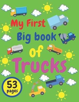 My First Big Book of Trucks