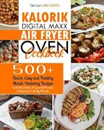 Kalorik Digital Maxx Air Fryer Oven Cookbook