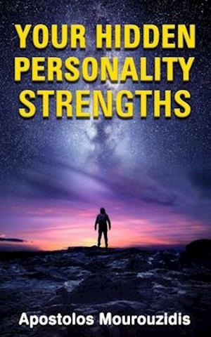 Your Hidden Personality Strengths