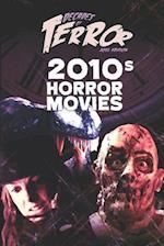 Decades of Terror 2021: 2010s Horror Movies 