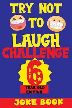 Try Not to Laugh Challenge 6 Year Old Edition