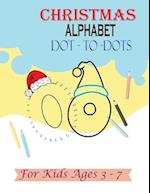 Christmas Alphabet Dot - to - Dots for Kids Ages 3-7