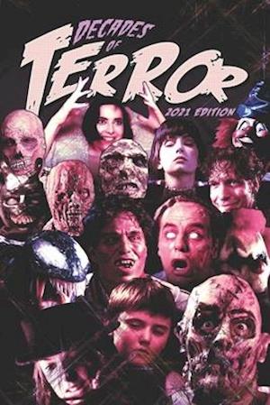 Decades of Terror 2021: 5 Decades, 500 Horror Movie Reviews