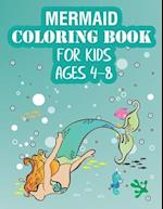 Mermaid Coloring Book For Kids Ages 4-8