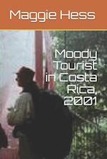 Moody Tourist in Costa Rica, 2001