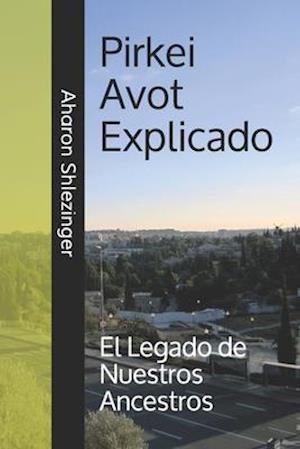 Pirkei Avot Explicado