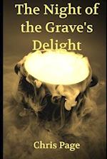 The Night of the Grave's Delight
