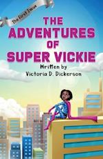 The Adventures of Super Vickie