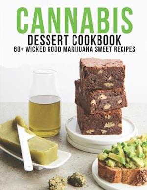 Cannabis Dessert Cookbook