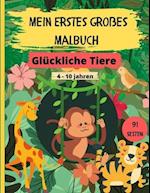 Mein Erstes Großes Malbuch - Glückliche Tiere