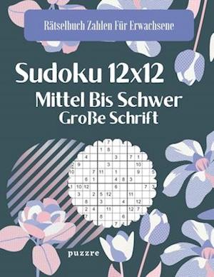 Sudoku 12x12 Mittel Bis Schwer Große Schrift