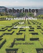 Laberintos Para Adultos y Niños con Soluciones