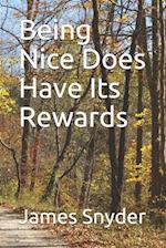Being Nice Does Have Its Rewards