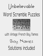 Unbelievable Word Scramble Puzzles with Vintage French Boy Names - Solutions included