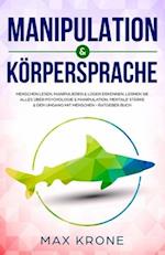 Manipulation & Körpersprache