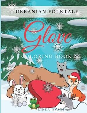 Ukranian Folktale Glove Coloring Book