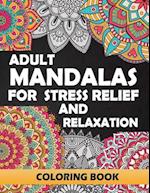 Adult Mandalas for Stress Relief and Relaxation