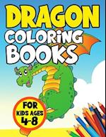 Dragon Coloring Books for Kids Ages 4-8