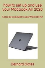 how to set up and use your Macbook Air 2020: A step by step guide to your Macbook Air 