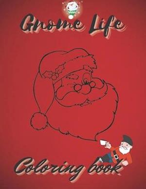 Gnome Life Coloring Book