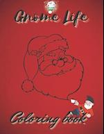 Gnome Life Coloring Book