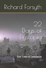 22 Days of Dystopia