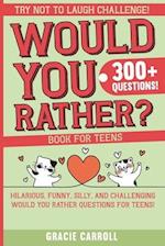 Would You Rather Book for Teens