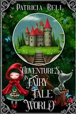 Adventures in Fairytale World