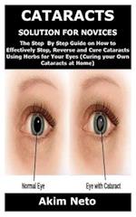 Cataracts Solution for Novices