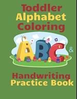 Toddler Alphabet Coloring & Handwriting Practice Book